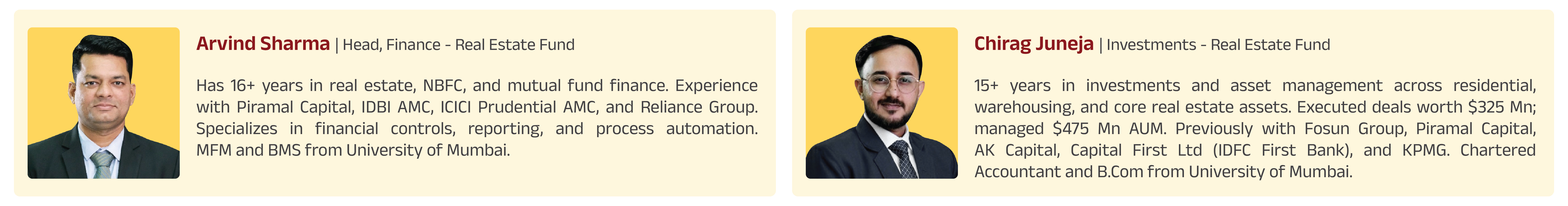 Arvind Sharma - Head Finance, Real Estate Fund & Chirag Juneja - Investments Real Estate Fund